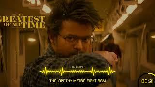 #THEGOAT - THALAPATHY METRO FIGHT Ultra HQ Bgm Ringtone | GOAT Metro Bgm | Vijay | U1 | OST VOL- 05