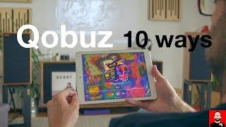 10 ways to listen to Qobuz