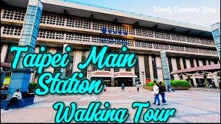 TAIPEI MAIN STATION WALKING TOUR