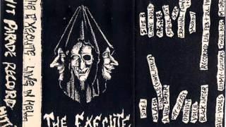 The Execute - Live In Hell (1984)