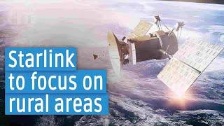 Starlink to focus on rural areas