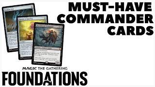 What are the STRONGEST COMMANDER CARDS from MTG Foundations? #edh