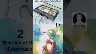 What is lacking in Today's Music| #music #indianmusic #90smusic #shorts @rkdtalks6699