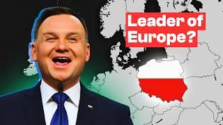 How Poland is Becoming the New Leader of Europe