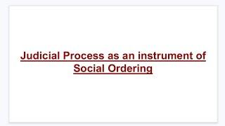 Judicial process and Social Order || #socialchange || #llm || #supremecourt