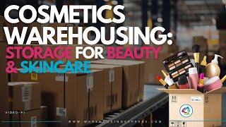 Cosmetics Warehousing Storage Services for Beauty & Skincare Products |  Warehousing Express