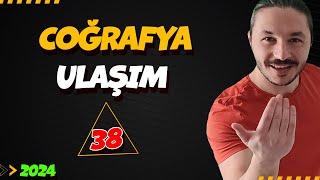 ULUSLARARASI ULAŞIM HATLARI39 GÜNDE TYT COĞRAFYA KAMPI-38 🟡10.SINIF COĞRAFYA 2025