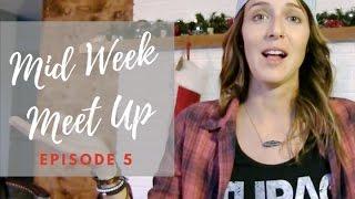 Mid Week Meet Up  - Episode 5   - Boot Camp Branding and Trainer Burnout