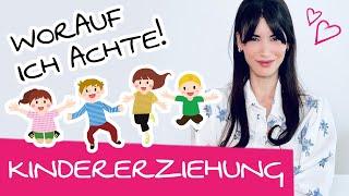 So erziehe ich meine Kinder | Meine Tipps & Erfahrungen mit der Kindererziehung Teil 1