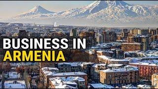 How to Start a Business in Armenia - Full Tutorial