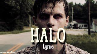 Halo - The Conjuring: The Devil Made Me Do It || Lyrics