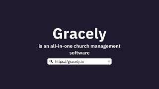 Gracely | Church Management Software