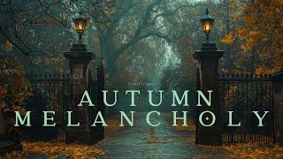 dark academia - moody autumn | sad piano background music to study⋆read⋆relax