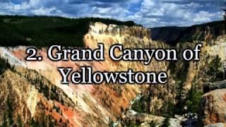 Yellowstone's Top 10 Attractions