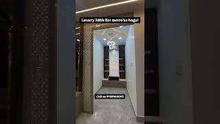 luxury 3BHK Flat Metro Ke PassCall us 9958960095