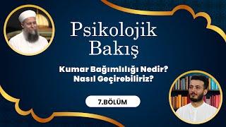 Psikolog ve Psikoterapist Serhat Öncüler ile Psikolojik Bakış - 7. Bölüm