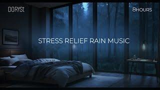 Cure For Insomnia  Relaxing Piano for Deep Sleep and Stress Relief  Calm Your Mind,Stop Overthi...