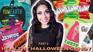 HEALTHY HALLOWEEN CANDY   PART 2!! EAT THESE THIS HALLOWEEN - WEIGHT LOSS TIPS!