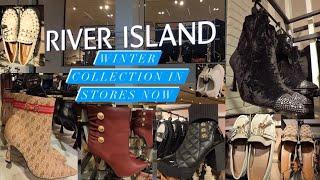 River Island New Shoes Collection In Stores Now @riverisland  || October 2023 Collection