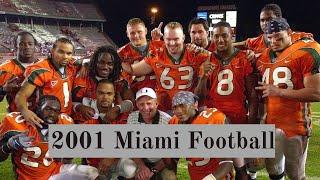 Greatest College Football Team Ever (2001 Miami Football)