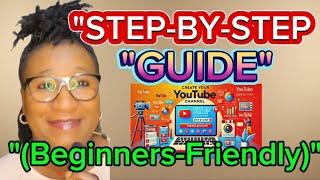 HOW TO CREATE A YOUTUBE CHANNEL: STEP-BY-STEP GUIDE DAY - 27