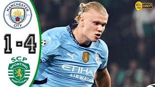 Manchester City vs Sporting 1-4 Highlights & All Goals 2024 HD