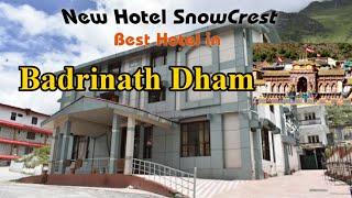 Best Hotel in Badrinath Dham || Hotel Snow Crest || Badrinath Yatra 2020 || Travel Vlog