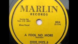 Eddie Hope and The Mannish Boys"A Fool No More" 1956 Marlin 804