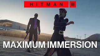 How immersive can we make Hitman 3?