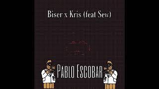 Biser x Kris ft Sew- Pablo Escobar (Official Audio)