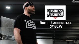 Business of the Business 175: Brett Lauderdale of GCW Discusses The Collective, Bloodsport, and More