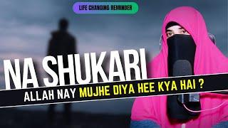 Na Shukri  | 7th Hour Reminder | Misha Bashir