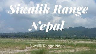 Siwalik Range Nepal