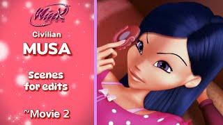 Winx Club | Musa (M2) Civilian Scenes for edits