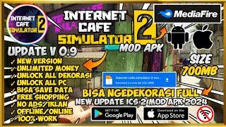 UPDATE‼️Internet Cafe Simulator 2 Mod Apk V0.9 Terbaru 2024 - Unlimited Money