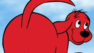 Clifford the Big Red Dog (2000): Clifford The Dog’s Butt Compilation