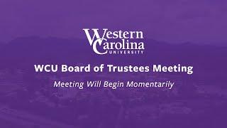 WCU Board of Trustees | December 2024 - Regular Meeting