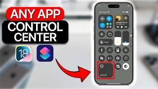 How to Create Quick Controls in Control Center (iOS 18)