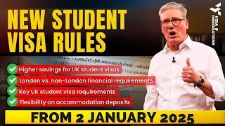 NEW UK STUDENT VISA RULES FROM 2 JANUARY 2025