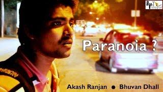 Paranoia | Bollygrad Film & Television Institute | Art & Entertainment industry | #bollywood