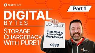 Digital Bytes: Storage Chargeback with Pure1 (Part 1)