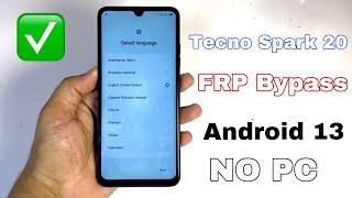Tecno Spark 20 FRP Bypass without pc android 13 | tecno spark 20 google account Remove