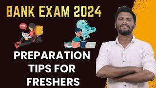 BANK EXAM 2024 | NEW COMERS - PREPARATION TIPS | CWJ | MR.JD