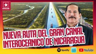 ¡Este es el costo del Canal Interoceánico de NICARAGUA!