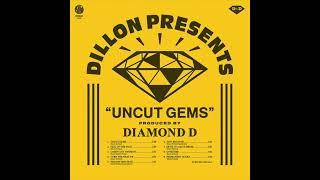 Dillon & Diamond D - Uncut Gems (EP)