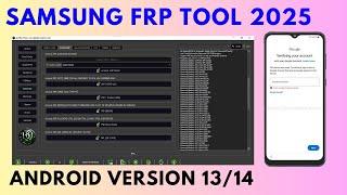 Samsung Best Frp Bypass Tool 2025 | Android 12/13/14 Latest Security frp Remove