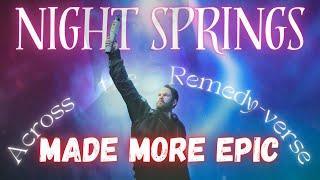 I made "NIGHT SPRINGS" MORE EPIC - Alan Wake 2