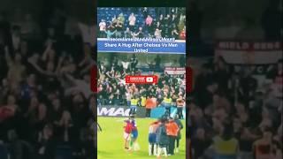 Unseen Moment Reece James And Mason Mount Hug After Chelsea Vs Man United #reecejames #masonmount