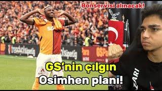 GS OSİMHEN'İ ALMAYA ÇALIŞIYOR! BONSERVİSİ ALINACAKKKK!