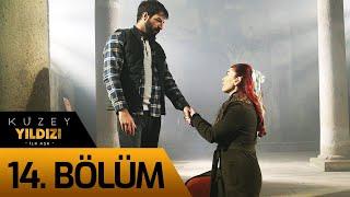 Kuzey Yıldızı İlk Aşk 14. Bölüm